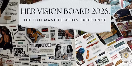 Her Vision Board 2026: 11\/11 Manifestation Night