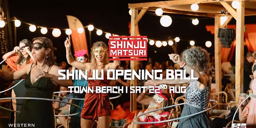 Shinju Matsuri Opening Ball
