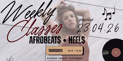 Thursday Afrobeats&Heels - Technique and Afrobeats Choreo