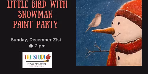 Little Bird with Snowman Paint Party