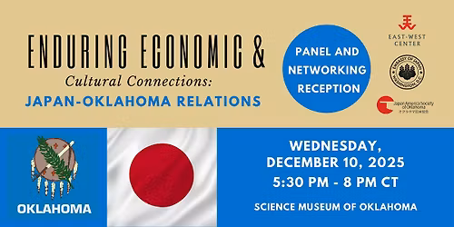 Enduring Economic and Cultural Connections: Japan-Oklahoma Relations