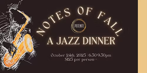 Notes of Fall: A Jazz Dinner at Potente