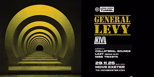 LDT Presents: General Levy | Move Exeter 29.11.25