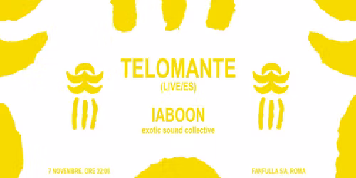 IABOON (Exotic sound collective) w\/ TELOMANTE (Mascarpone Discos \/ Spain) Live