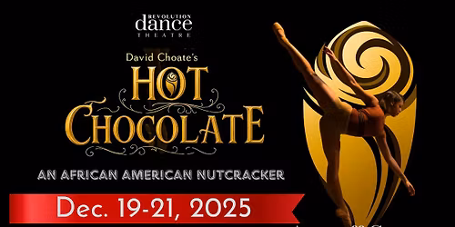 David Choate\u2019s Hot Chocolate 2025