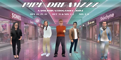 COMEDY | Pipe Dreamzzz