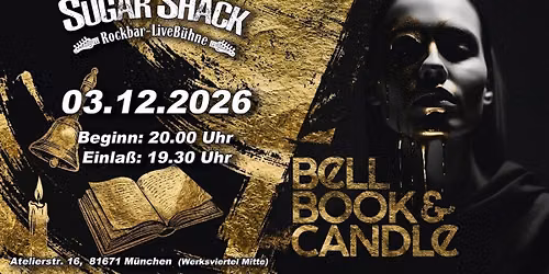 BELL BOOK & CANDLE live @ Sugar Shack