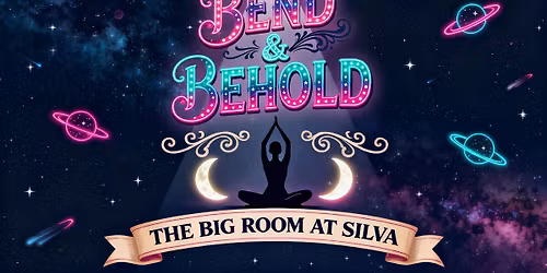 Bend & Behold