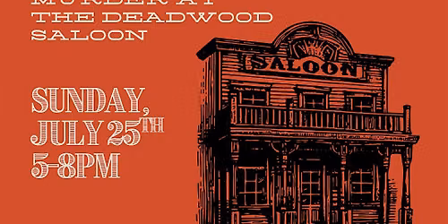 M**der Mystery Party: Deadwood Saloon