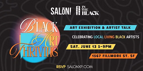 Black Art Thriving: Art Show & Artist Talk