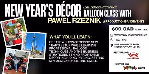 New Year's Balloon D\u00e9cor Class with Pawel Rzeznik