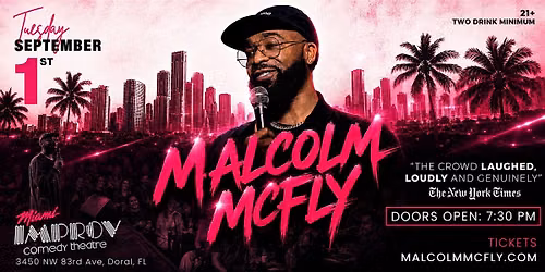 Malcolm McFly LIVE at the Miami Improv