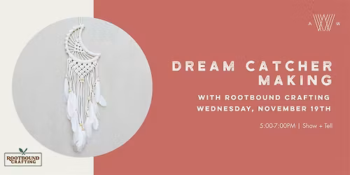 Dream Catcher Workshop