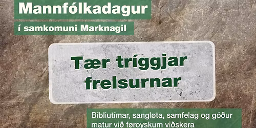 Mannfólkadagur í samkomuni Marknagil