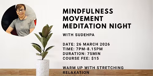 Mindfulness Movement Meditation Night