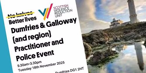 NKBL & SVRU | Regional Practitioner Day - Dumfries and Galloway
