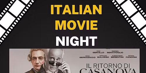 Italian Film Screening "Il ritorno di Casanova"