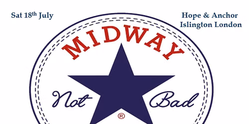 Midway Still + The Charlemagnes + Mezzanine