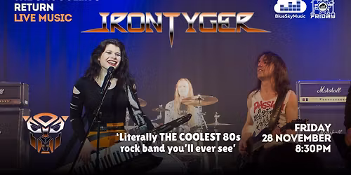 BAND FRIDAY! Iron Tyger at The Smuggler's Return