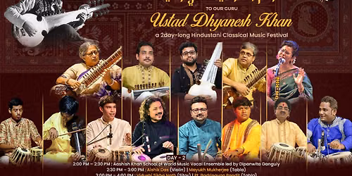 \u2728 SANGEET SAMARPAN \u2728 A Tribute to our Guru, Ustad Dhyanesh Khan