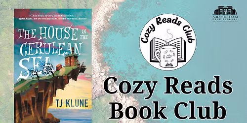 Cozy Reads Club- The House in the Cerulean Sea