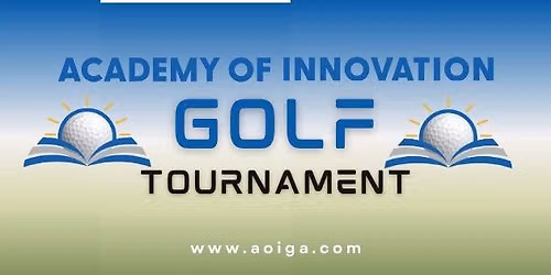 Academy of Innovation Annual Golf Tournament 