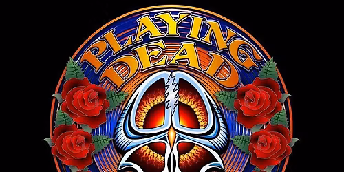 Playing Dead -The Music of The Grateful Dead