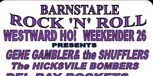 Westward Ho Weekender.