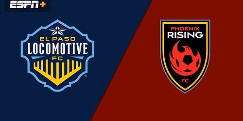 Phoenix Rising FC at El Paso Locomotive FC