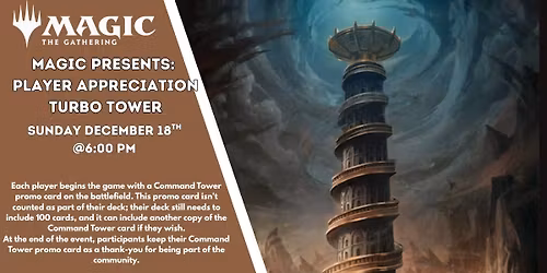 Magic Presents: Player Appreciation - Turbo Tower