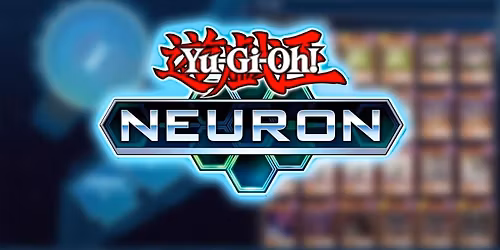 Yu-Gi-Oh!- NEURON Engage! Special Event