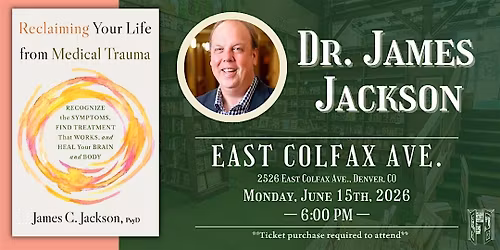 Dr. James Jackson Live at Tattered Cover Colfax