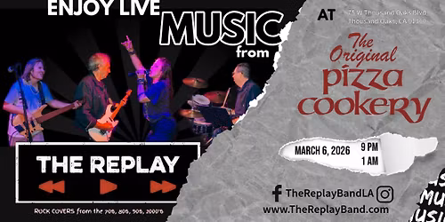 The Replay @ The Original Pizza Cookery (Thousand Oaks)