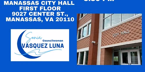 Manassas City Council Meeting Second Monday of the month