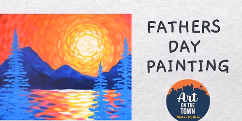 Father's Day Painting Class