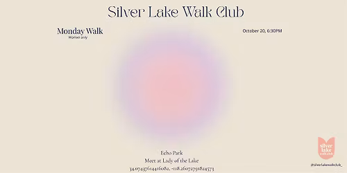 10\/ 20 Silver Lake Walk Club Monday Walk