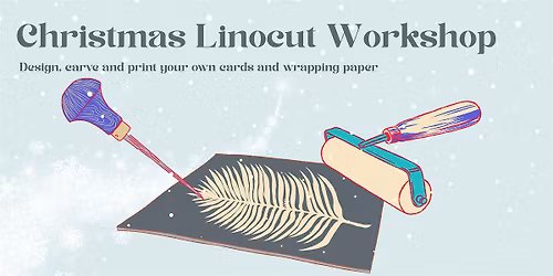 Christmas Linocut  Workshop