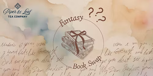 Fantasy Book Swap | P&L x Constitution Park