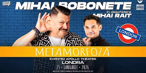 METAMORFOZ\u0102 | MIHAI BOBONETE | LONDRA | STAND-UP COMEDY | 25.01.2026