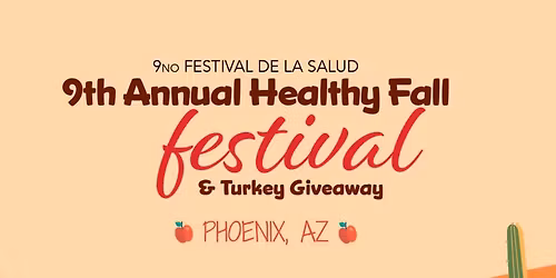 9th Annual Phoenix Healthy Fall Festival