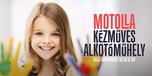 MOTOLLA K\u00c9ZM\u0170VES ALKOT\u00d3M\u0170HELY