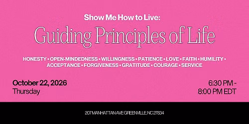 Show Me How to Live: Guiding Principles of Life