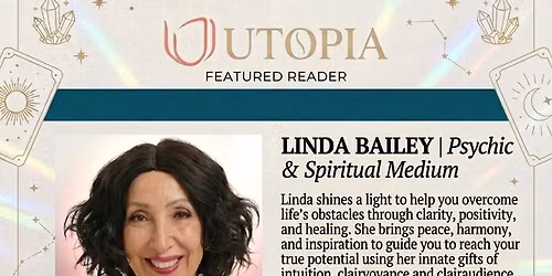 Every Saturday: Psychic Readings with Linda Bailey