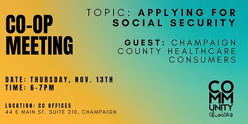 Co-Op Meeting: Applying for Social Security Disability with Champ. Co. Healthcare Consumers