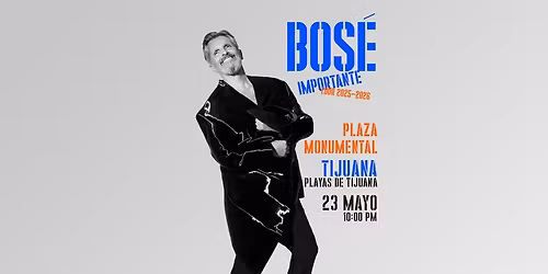 BOS\u00c9 IMPORTANTE TOUR 2025-2026