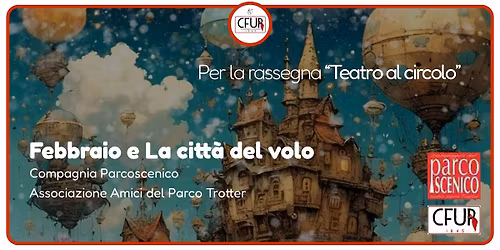 Febbraio e La citt\u00e0 del volo