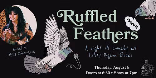 Ruffled Feathers: A Night of Comedy at Lofty Pigeon Books