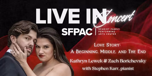 Live in Concert: Kathryn Lewek & Zach Borichevsky