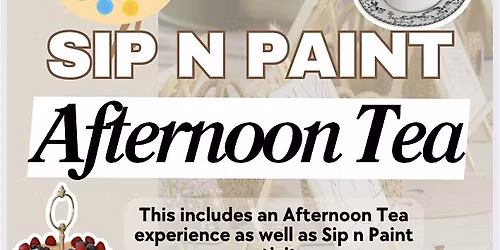 Sip N Paint Afternoon Tea