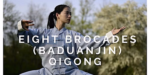 Qigong Eight Brocades (Baduanjin)
